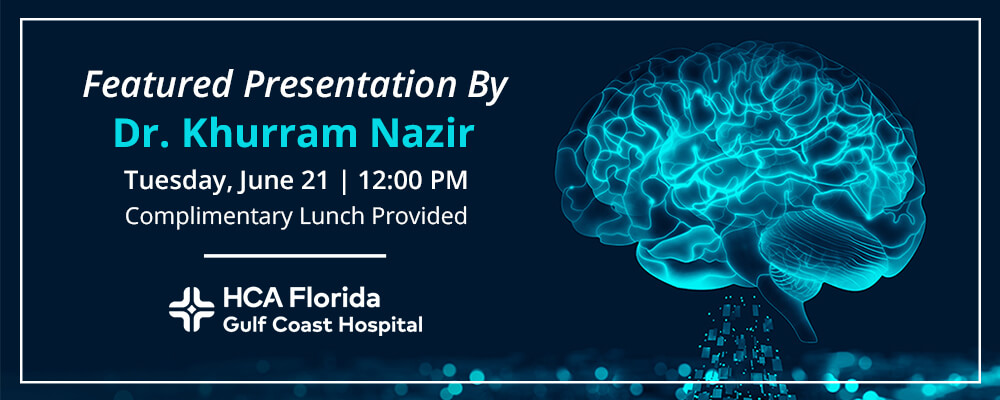 Special Community Presentation for Medical Professionals Featuring Brain and Spine’s Dr. Khurram Nazir